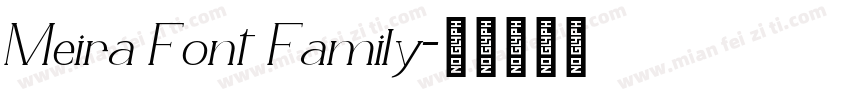 Meira Font Family字体转换